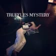 Truffles Mystery Immersive: A Murder Mystery Dinner