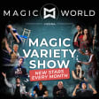 Magic World • Magic Variety Show