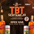 Show TBT Sertanejo Open Bar no Terra SP