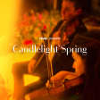 Candlelight Spring: Tribute to Adele