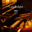 Candlelight: Chopin’s Best Works