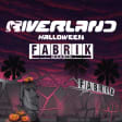 Riverland Halloween en Fabrik