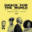 Grace for the World: el evento en directo en Roma
