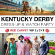 Kentucky Derby 2025: DRESS UP & WATCH PARTY