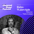 Universal Music Festival 2023: Rufus Wainwright Live