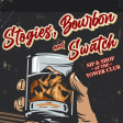 Stogies, Bourbon and Swatch Pop-Up