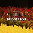 Candlelight: O Melhor de Bridgerton