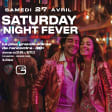 ﻿SATURDAY NIGHT FEVER - Coeur à Coeur