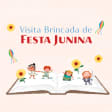 Visita Brincada de Festa Junina