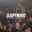 Sleepyheads - Emo & Pop Punk Party