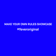 Make Your Own Rules Showcase