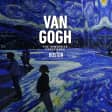 Van Gogh: The Immersive Experience