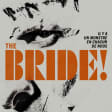 The Bride!