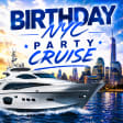 The Birthday Party Cruise!