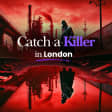 Catch a Killer: Ein immersives Mordrätsel-Erlebnis in London