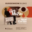 Yerai Cortés - Art&Music Museo Guggenheim Bilbao 2025 Patrocinado por Kutxabank