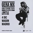 Gera MX en Wagon, Madrid 2025