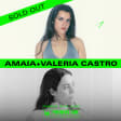 Amaia + Valeria Castro - Pirineos Sur 2025