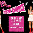 ﻿Stand-up: Rosa de choque