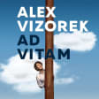 Alex Vizorek : Ad Vitam au Cepac Silo