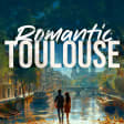 Jeu d'exploration : Toulouse Romantique