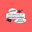 Tirage au sort d'un spectacle comique de stand-up pour 2 personnes