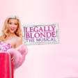 Legally Blonde: The Musical