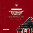 Soirées piano avec Esther Toledano