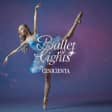 Ballet of Lights: Cenicienta en un Espectáculo Deslumbrante