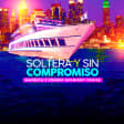 Soltera Sin Compromiso Midnight Cruise