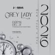 Grey Lady NYE 26 NYC