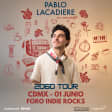 Pablo Lacadiere en CDMX: 2060 Tour
