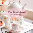 [SSI TEST] Tea Colored Ceremony: A Colorful and Joyful Experience