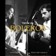 Tarde de Boleros