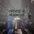 Crónicas de Medianoche: ruta por Valencia