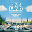 RNBLAND - Houston's Biggest Summer RnB Rooftop Day Party