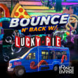 Bounce Empire - Bounce n Back with Lucky Pie