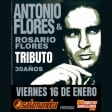Tributo a Antonio Flores y Rosario