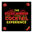 The Rocky Horror Cocktail Experience