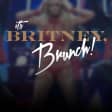 It’s Britney, Brunch!