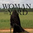 The Woman in the Yard