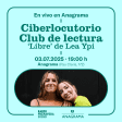 RPS presenta Ciberlocutorio Club de Lectura en Anagrama, Barcelona 2025