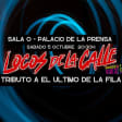 Locos de la Calle: Tributo a El último de la fila en Sala 0