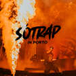 SÓTRAP in Porto 2026
