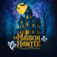 ‘La Maison Hantée’ au Palais des Glaces- Carte-Cadeau