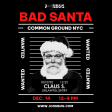 Common Ground Bad Santa