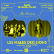 RPS Presenta Les Males Decisions en The Hoxton Poblenou