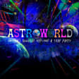Astroworld: London's Biggest Hip-Hop Party