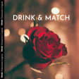 Drink & Match : Édition Spéciale Saint Valentin