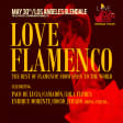 Love Flamenco World Tour